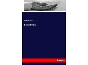 9783337335892 - Saint Louis - Marius Sepet Kartoniert (TB)