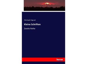 9783337336202 - Kleine Schriften - Christoph Sigwart Kartoniert (TB)