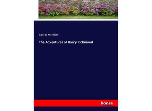 9783337339616 - The Adventures of Harry Richmond - George Meredith Kartoniert (TB)