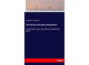 9783337345136 - The Church and State Handy-Book - George F Chambers Kartoniert (TB)