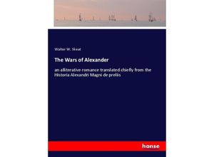 9783337348502 - The Wars of Alexander - Walter W Skeat Kartoniert (TB)