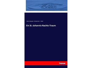 9783337352271 - Ein St-Johannis-Nachts-Traum - William Shakespeare Christoph Martin Wieland Kartoniert (TB)