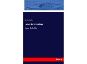 9783337353186 - Hohe Sommertage - Gustav Falke Kartoniert (TB)