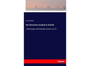 9783337353834 - Der Deutsche Lausbub in Amerik - Erwin Rosen Kartoniert (TB)