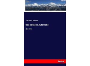 9783337356774 - Das höllische Automobil - Otto Julius Bierbaum Kartoniert (TB)