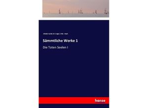 9783337357177 - Sämmtliche Werke 1 - Nikolai Vasilevich Gogol Otto Buek Kartoniert (TB)