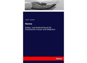 9783337358020 - Hanna - Jacob Freund Kartoniert (TB)