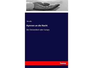 9783337360481 - Hymnen an die Nacht - Novalis Kartoniert (TB)