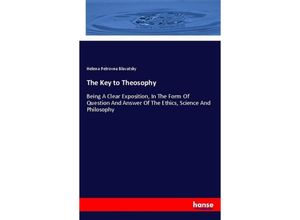 9783337363376 - The Key to Theosophy - Helena P Blavatsky Kartoniert (TB)