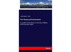 9783337364427 - The Theory of Environment - Armin Hajman Koller Kartoniert (TB)