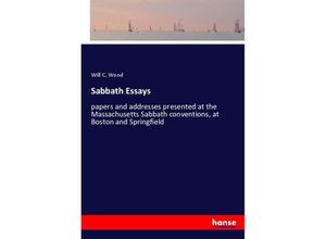 9783337369446 - Sabbath Essays - Will C Wood Kartoniert (TB)