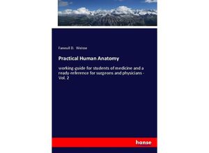 9783337369798 - Practical Human Anatomy - Faneuil D Weisse Kartoniert (TB)