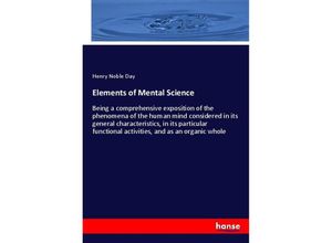 9783337370459 - Elements of Mental Science - Henry Noble Day Kartoniert (TB)