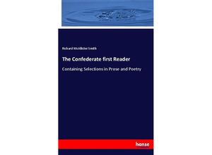 9783337372293 - The Confederate first Reader - Richard McAllister Smith Kartoniert (TB)