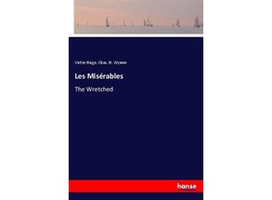 9783337376437 - Les Misérables - Victor Hugo Chas H Wynne Kartoniert (TB)