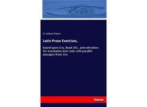 9783337377137 - Latin Prose Exercises - A Judson Eaton Kartoniert (TB)