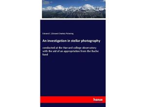 9783337377458 - An investigation in stellar photography - Edward Charles Pickering Kartoniert (TB)