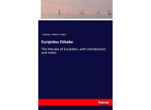 9783337378134 - Euripidou Ekkabe - Euripides William S Hadley Kartoniert (TB)