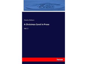 9783337380267 - A Christmas Carol in Prose - Charles Dickens Kartoniert (TB)