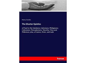 9783337381516 - The Shorter Epistles - Henry Cowles Kartoniert (TB)