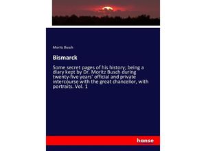 9783337383787 - Bismarck - Moritz Busch Kartoniert (TB)