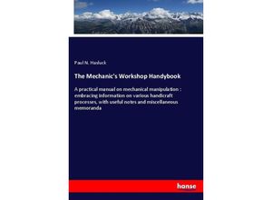 9783337384319 - The Mechanics Workshop Handybook - Paul N Hasluck Kartoniert (TB)