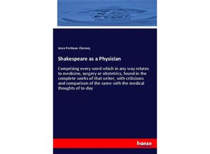 9783337386047 - Shakespeare as a Physician - Jesse Portman Chesney Kartoniert (TB)