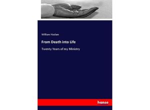 9783337389246 - From Death into Life - William Haslam Kartoniert (TB)