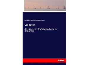 9783337389307 - Gradatim - Henry Richard Heatley Herbert Napier Kingdon Kartoniert (TB)