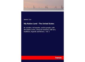 9783337392079 - My Native Land - The United States - James Cox Kartoniert (TB)