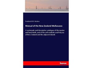 9783337392161 - Manual of the New Zealand Mollususca - Frederick W Hutton Kartoniert (TB)