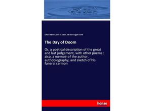 9783337393229 - The Day of Doom - Cotton Mather John W Dean Michael Wigglesworth Kartoniert (TB)