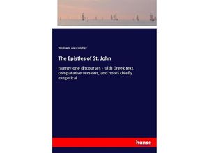 9783337398552 - The Epistles of St John - William Alexander Kartoniert (TB)