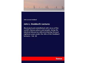 9783337399658 - John L Stoddards Lectures - John Lawson Stoddard Kartoniert (TB)