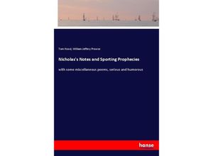 9783337402495 - Nicholass Notes and Sporting Prophecies - Tom Hood William Jeffery Prowse Kartoniert (TB)