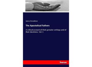 9783337402952 - The Apostolical Fathers - James Donaldson Kartoniert (TB)