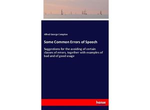 9783337403256 - Some Common Errors of Speech - Alfred George Compton Kartoniert (TB)