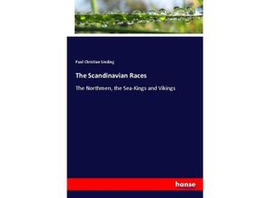 9783337404192 - The Scandinavian Races - Paul Christian Sinding Kartoniert (TB)