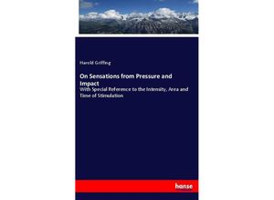 9783337405243 - On Sensations from Pressure and Impact - Harold Griffing Kartoniert (TB)