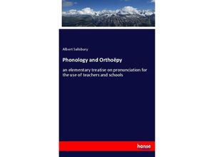 9783337406417 - Phonology and Orthoëpy - Albert Salisbury Kartoniert (TB)