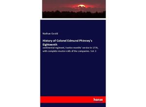 9783337409289 - History of Colonel Edmund Phinneys Eighteenth - Nathan Goold Kartoniert (TB)