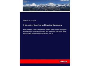 9783337409869 - A Manual of Spherical and Practical Astronomy - William Chauvenet Kartoniert (TB)