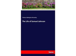 9783337415334 - The Life of Samuel Johnson - Thomas Babington Macaulay Kartoniert (TB)