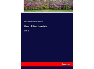 9783337416492 - Lives of Illustrious Men - John Langhorne William Langhorne Kartoniert (TB)