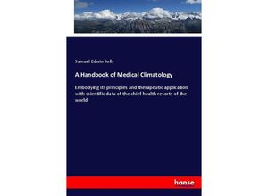 9783337419585 - A Handbook of Medical Climatology - Samuel Edwin Solly Kartoniert (TB)