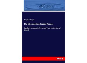 9783337422387 - The Metropolitan Second Reader - Angela Gillespie Kartoniert (TB)