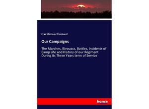 9783337425197 - Our Campaigns - Evan Morrison Woodward Kartoniert (TB)