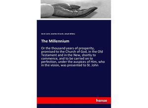 9783337425906 - The Millennium - David Austin Jonathan Edwards Joseph Bellamy Kartoniert (TB)