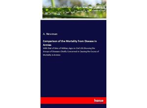 9783337427900 - Comparison of the Mortality from Disease in Armies - A Newman Kartoniert (TB)