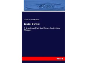 9783337428266 - Laudes Domini - Charles Seymour Robinson Kartoniert (TB)